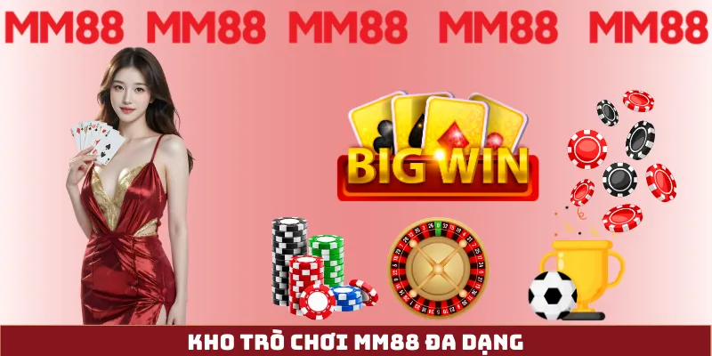 Kho trò chơi cá cược thể thao và casino đỉnh cao tại nhà cái mm88